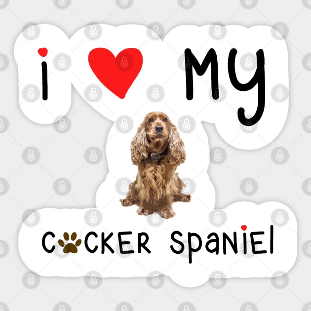 I love my cocker discount spaniel